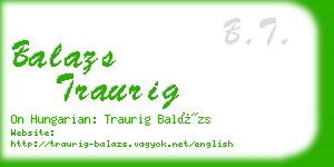 balazs traurig business card